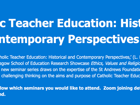 Catholic Teacher Education: Historical and Contemporary Perspectives