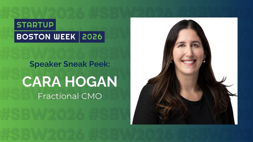 Startup Boston Week Speaker Sneak Peek: Cara Hogan on Positioning, Messaging and Marketing That Converts