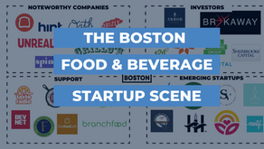 Navigating the Boston Food and Beverage Startup Scene - Who to Know, Where to Go