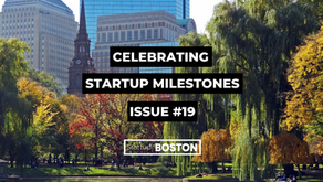 Celebrate Startup Milestones: Issue #19