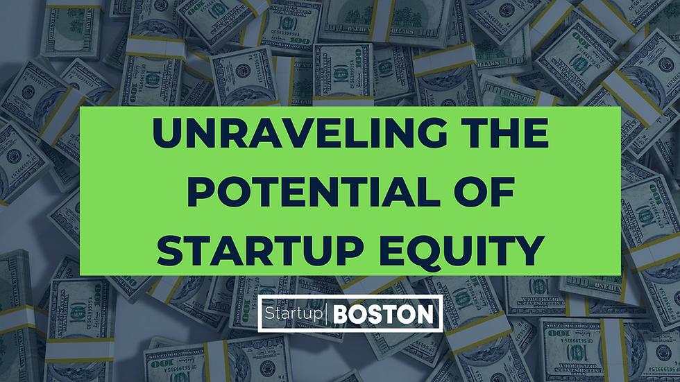 From Vision to Value: Unraveling the Potential of Startup Equity