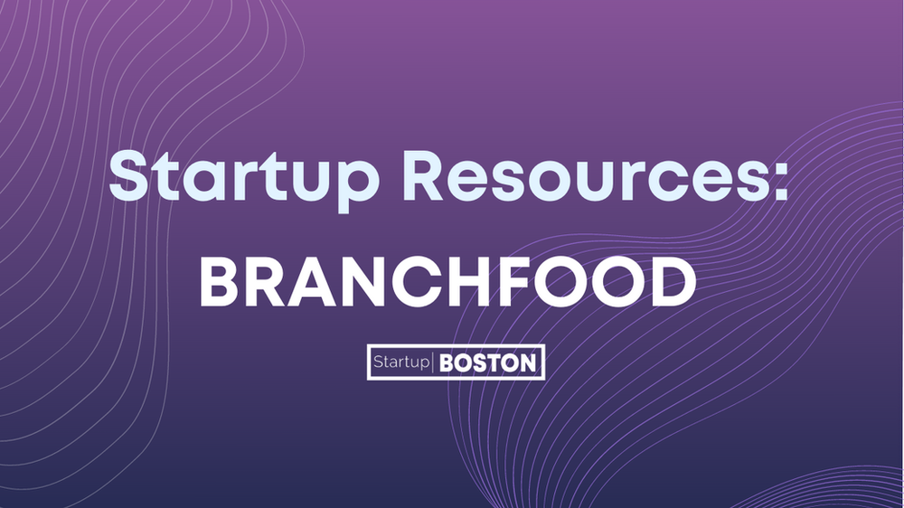 Startup Resources Branchfood, Connecting the Food and Beverage