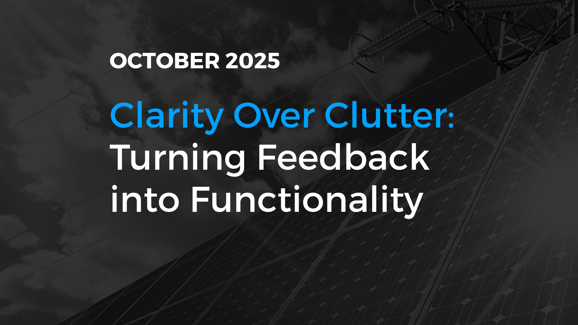 Clarity Over Clutter