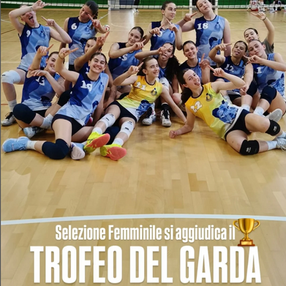 La selezione U14 femminile FIPAV Brescia si aggiudica il trofeo del Garda 2025