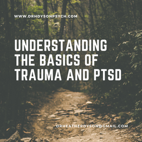 Understanding the Basics of Trauma and PTSD
