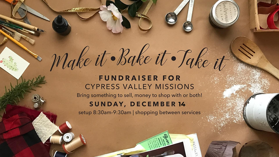 Make It, Bake It, Take It!