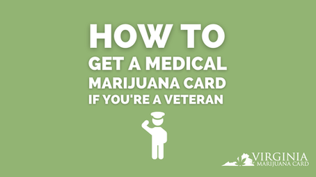 How Virginia Veterans Can Get Medical Marijuana Without a VA Clinician Recommendation