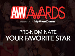 AVN AWARDS OPENS PRE-NOMINATIONS 2027 AWARDS
