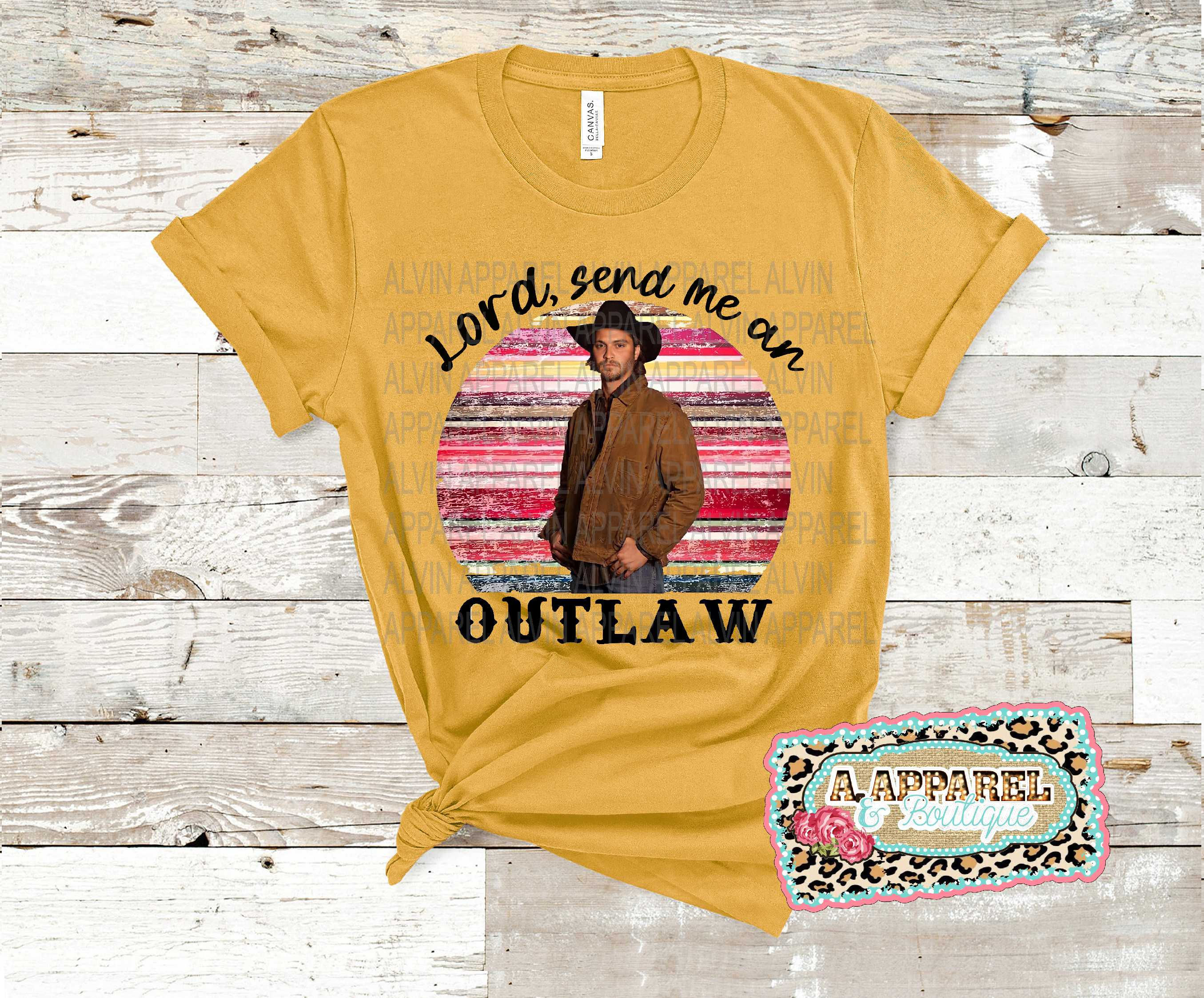 Yellowstone Lord Send Me an Outlaw