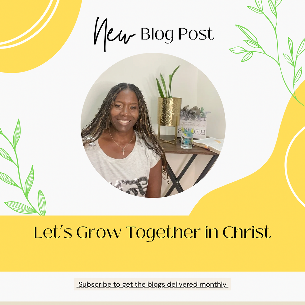 Let’s Grow Together in Christ