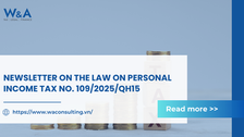 NEWSLETTER ON THE PERSONAL INCOME TAX LAW NO. 109/2025/QH15