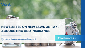 NEWSLETTER ON NEW LAWS ON TAX, ACCOUNTING AND INSURANCE