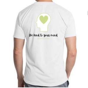 "Be Kind to Your Mind" TShirt - $25