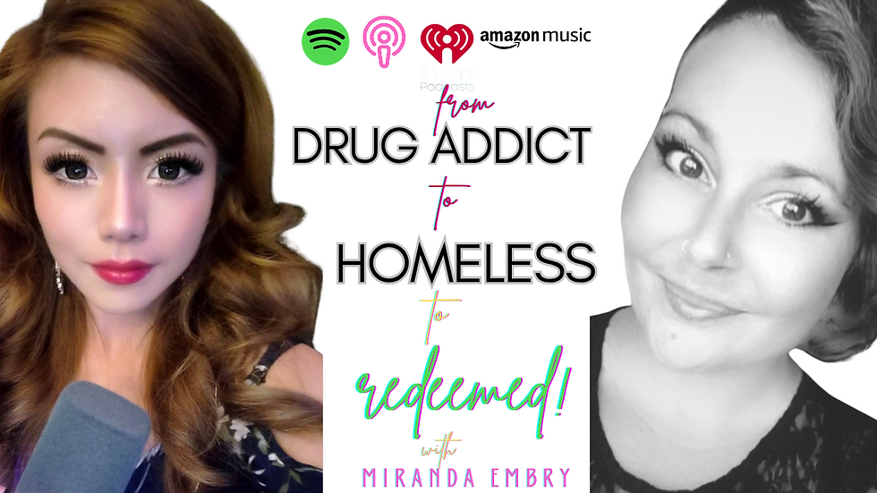 Drug Addiction. Sexual Trauma. Prison. Homelessness. Radically Redeemed. With Miranda Embry