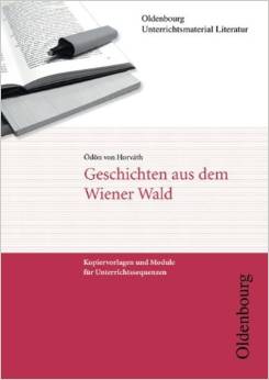 Ödön von Horváth Geschichten aus dem Wiener Wald