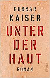 Unter der Haut Taschenbuch Piper