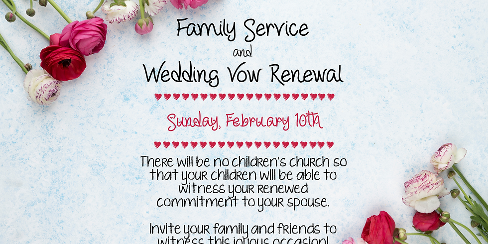 Family Service & Renewal of Vows
