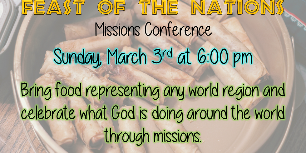 Missions Convention & Feast of the Nations