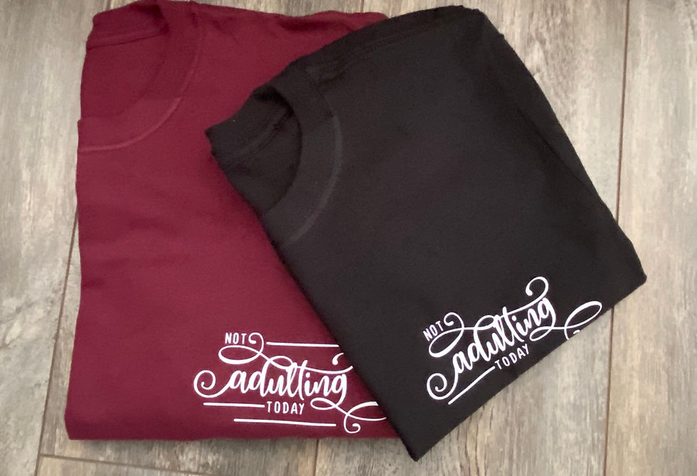 Not Adulting Today Tee