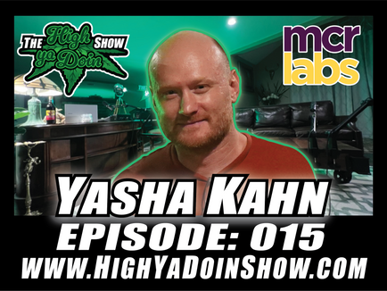 Episode 015: Yasha Kahn of MCR Labs