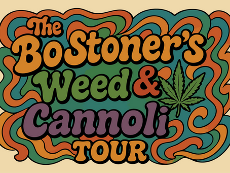 The BoStoner's Weed & Cannoli Tour with a bit of Boston's Historic side of the city, Cannabis and Cannoli's with Jimbo the Tye Dyed Tour Guide