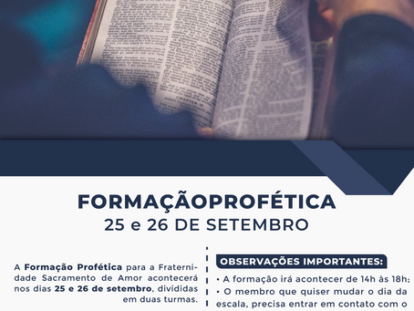 FORMAÇÃO PROFÉTICA - 25 E 26 SETEMBRO