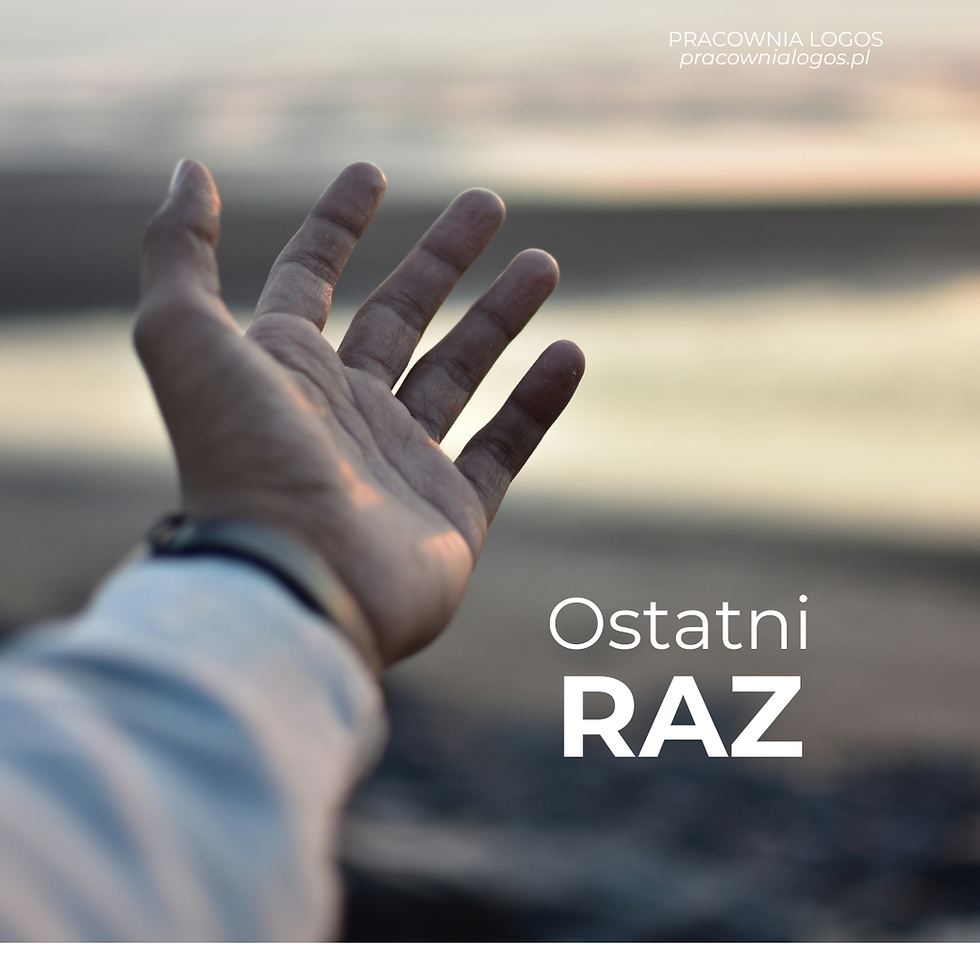 Ostatni raz