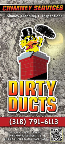 Cartoon duck mascot on chimney, CHIMNEY SERVICES, DIRTY DUCTS (318) 791-6113.