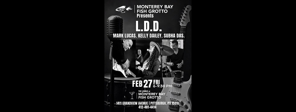 L.D.D. at Monterey Bay Fish Grotto 
