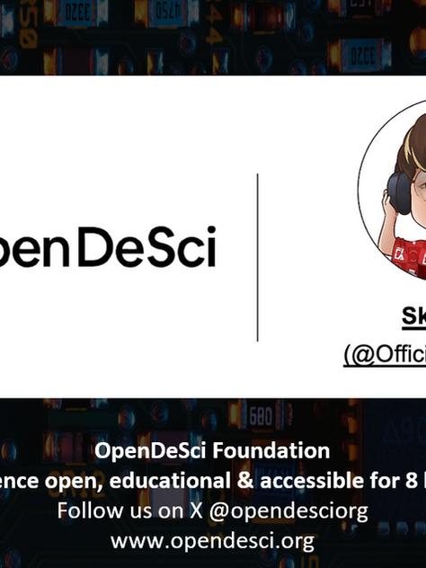 OpenDeSci x Sky Wee: Bridging the Gap Between Science and the Masses