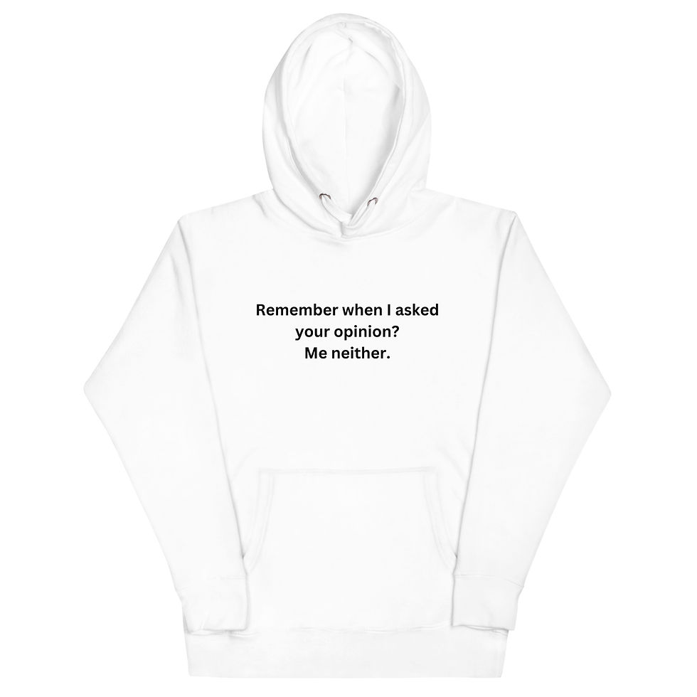 Thumbnail: Remember When I Asked Hoodie