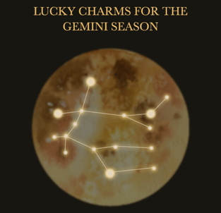 Lucky Charms for the Gemini Season