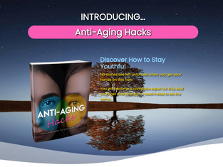 Anti-Aging Hacks