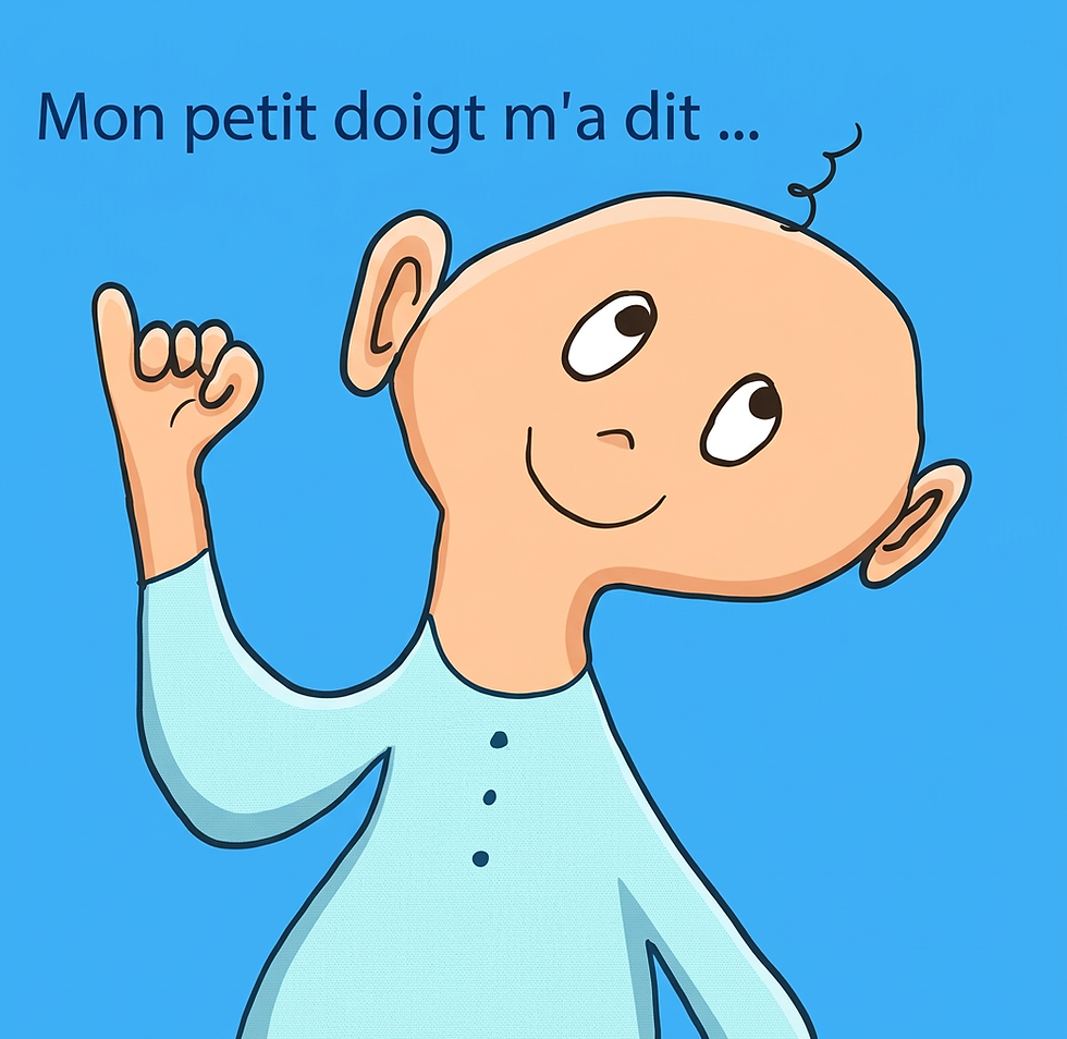 Digital illustration of a cartoon child pointing a finger into the air with a knowing expression. The image features the French phrase 'Mon petit doigt m'a dit...' against a bright blue background.