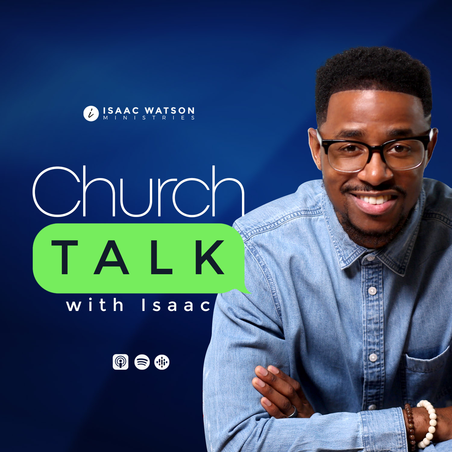 Church Talk with Isaac podcast