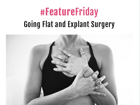 Going Flat and Explant Surgery | Survivingbreastcancer.org