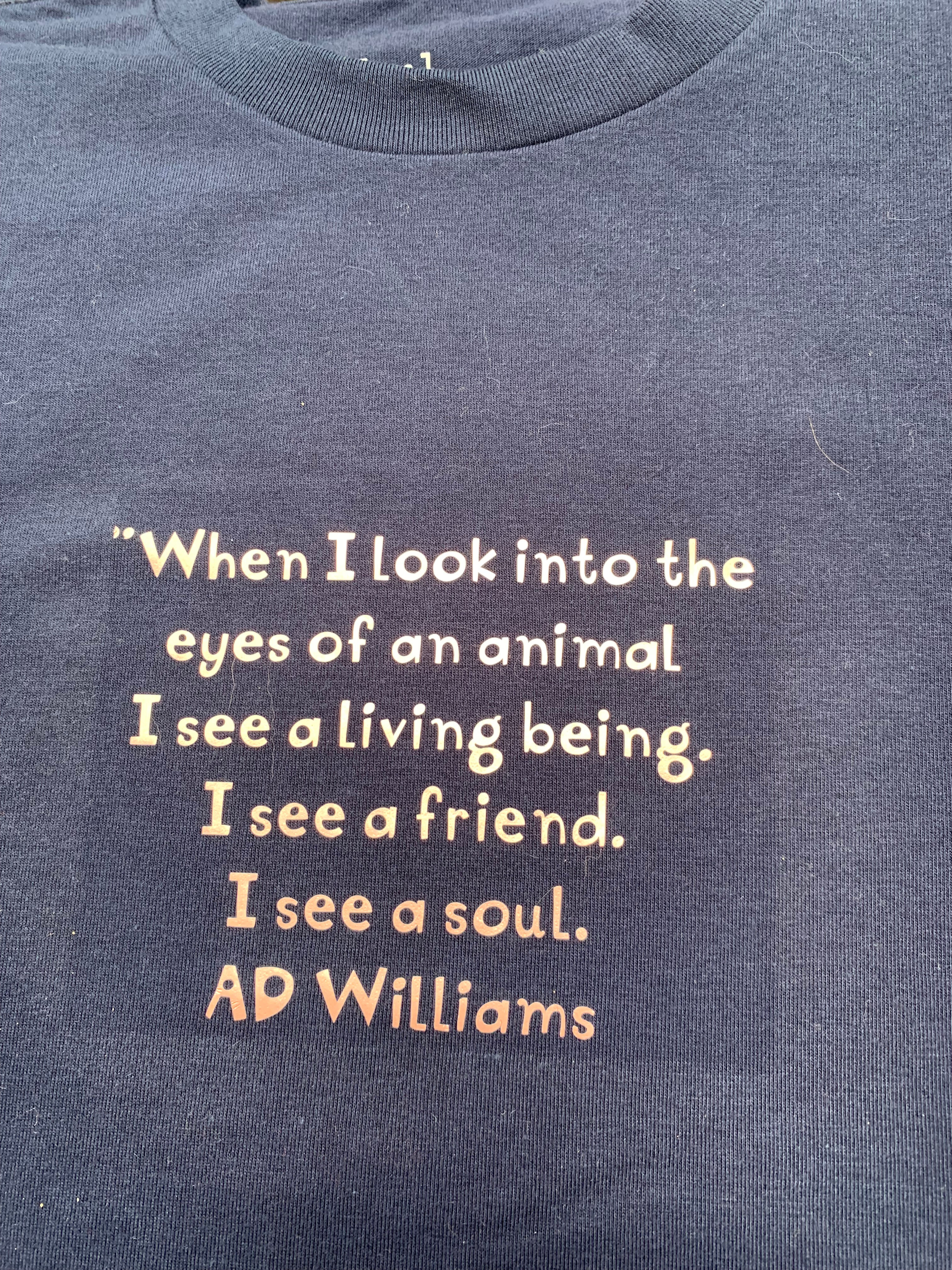 T Shirt (34-36)" When I look into the eyes of an animal"