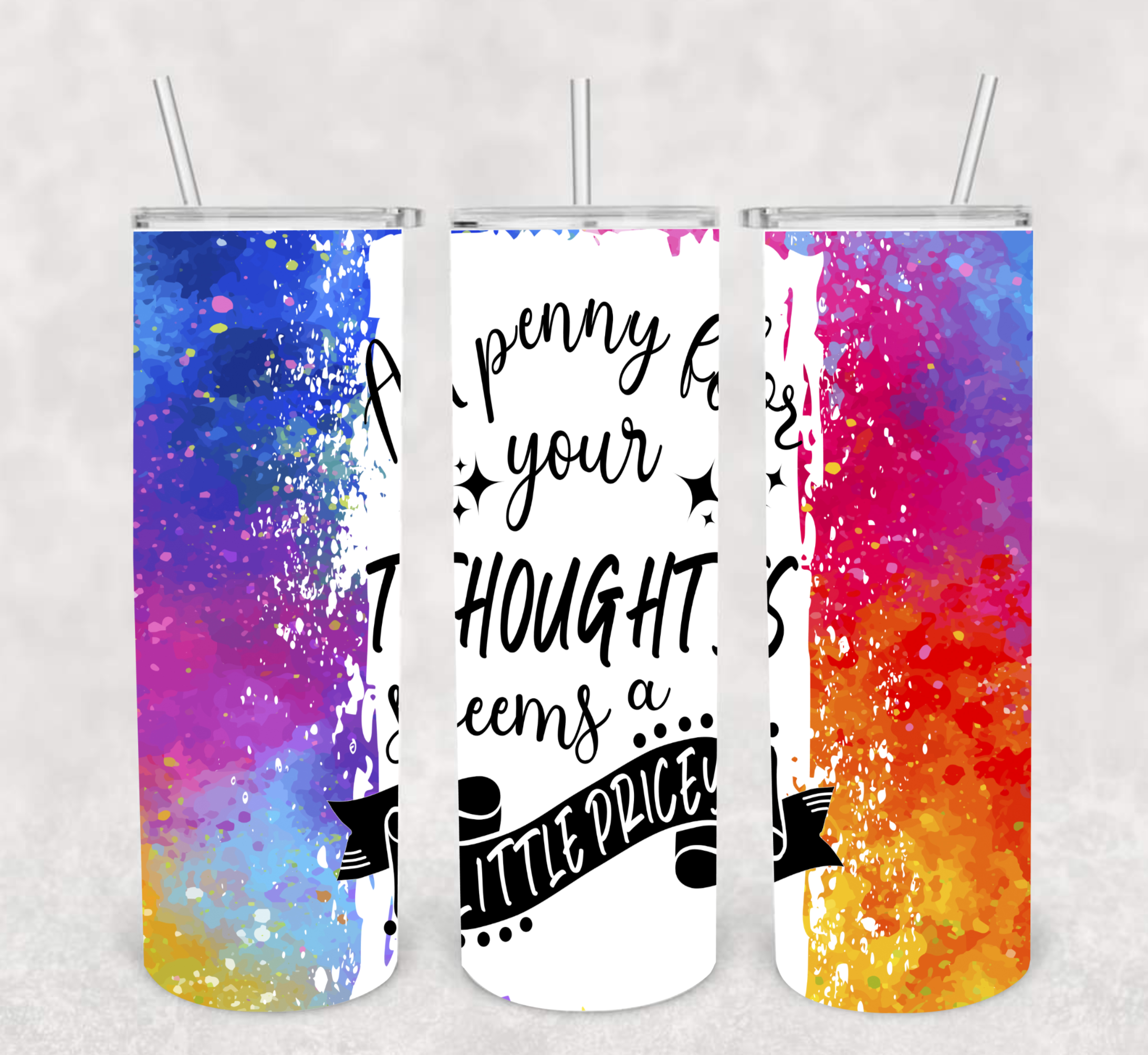 A penny for your thoughts seems a little pricey