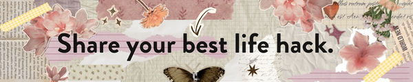 Share your best life hack..jpg