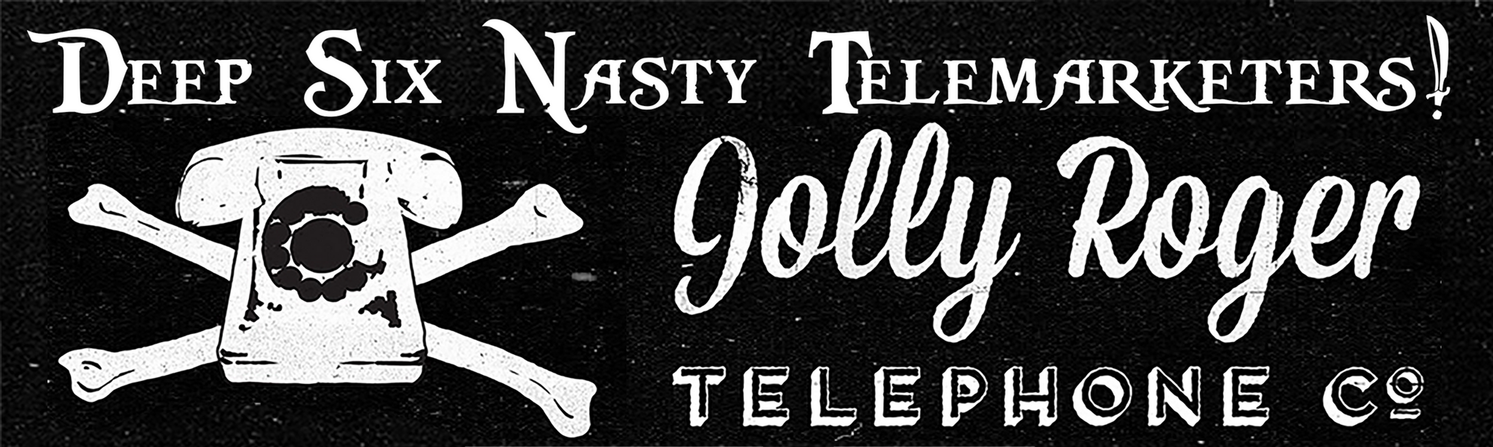 Bumper Sticker - "Deep Six" (3"x10")