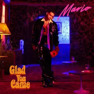MARIO - GLAD YOU CAME