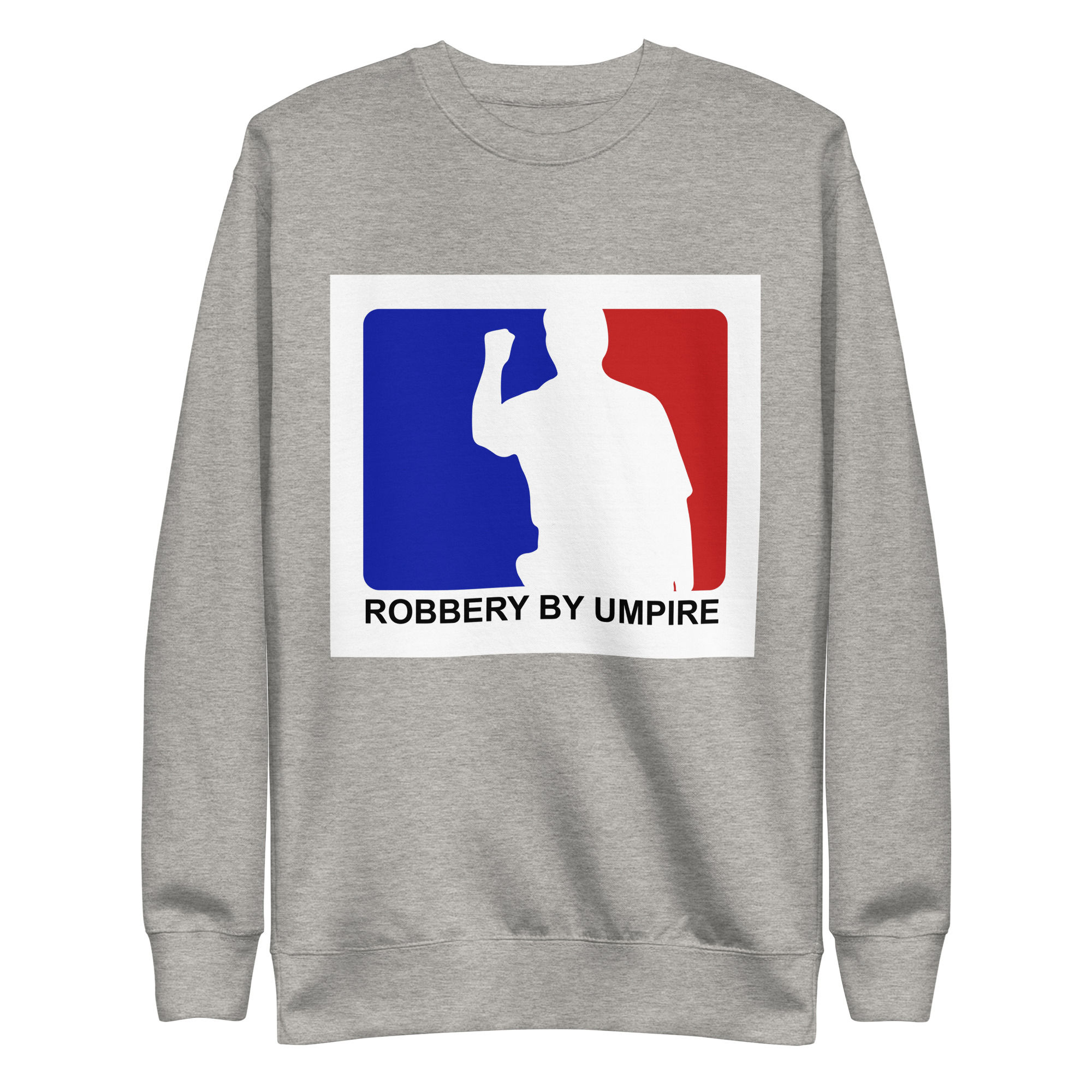 Your Out - Premium Grey Baseball Sweatshirt