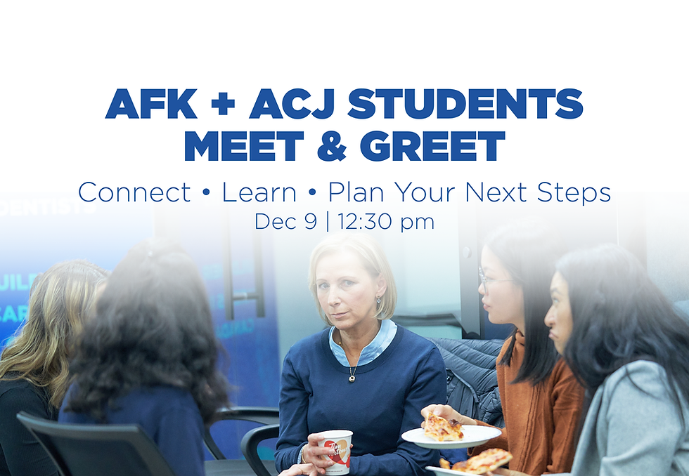 AFK + ACJ Students Meet & Greet