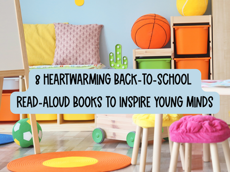 8 Heartwarming Back-to-School Read-Aloud Books to Inspire Young Minds