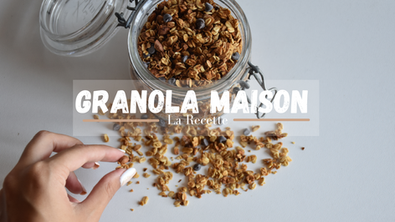 Granola Maison ~ Recette 
