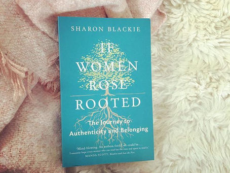 If Women Rose Rooted