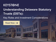 Understanding Delaware Statutory Trusts (DSTs): Key Roles and Investment Considerations