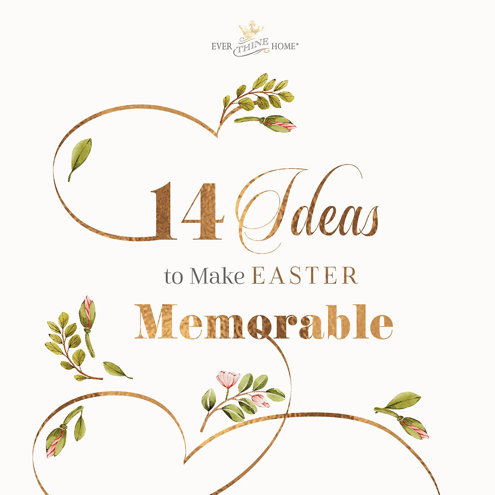 Anticipating Easter 14 Ideas To Make Easter Memorable Anticipating Easter 14 Ideas To Make Easter Memorable