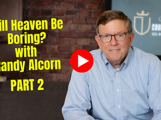 “What others intended for evil, God intended for good”: A Conversation with Randy Alcorn