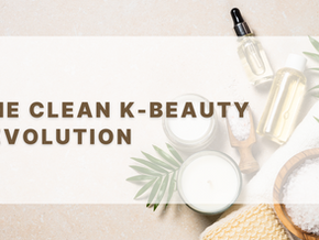 Clean K-Beauty Revolution